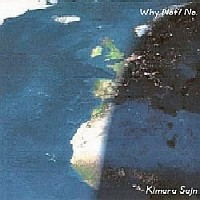 Kimara Sajn: Why Not? No.